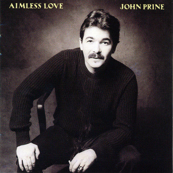 Accords et paroles Aimless Love John Prine