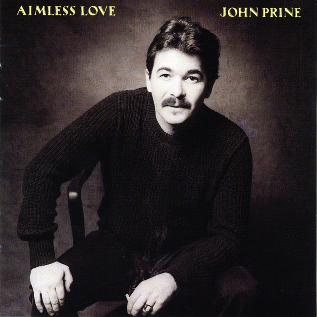 Accords et paroles Be My Friend Tonight John Prine