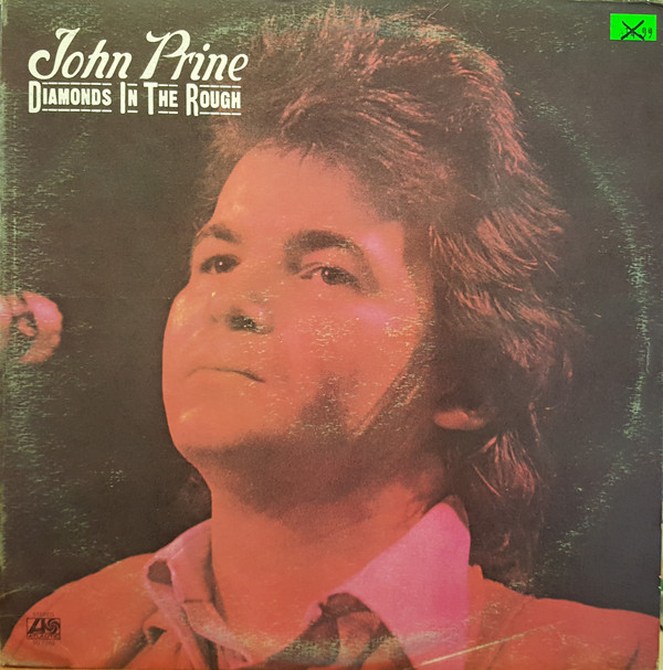 Accords et paroles Diamonds In The Rough John Prine