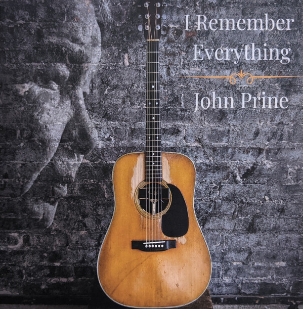 Accords et paroles I Remember Everything John Prine