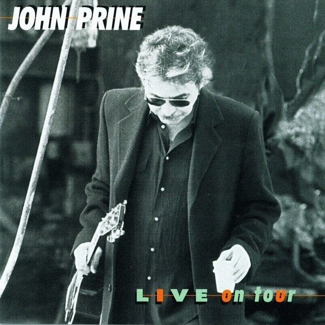 Accords et paroles If I Could John Prine