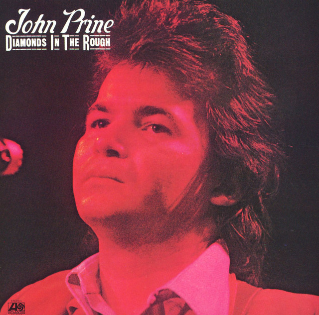 Accords et paroles The Torch Singer John Prine