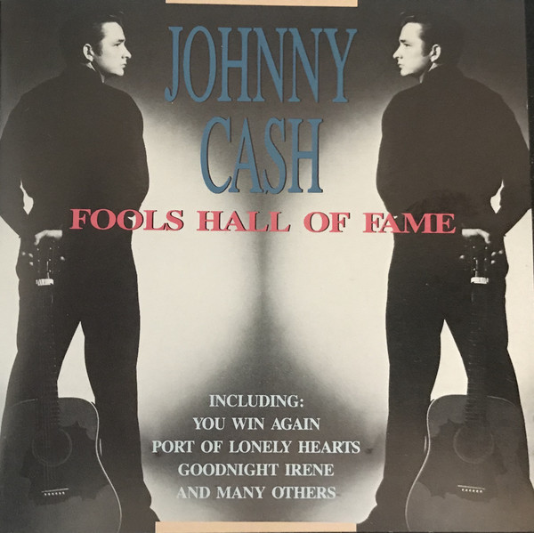 Accords et paroles Fools Hall of Fame Johnny Cash