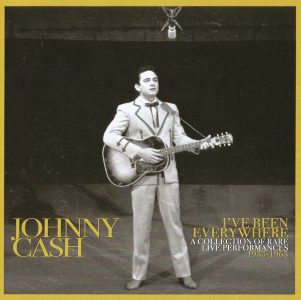Accords et paroles I?ve Been Everywhere Johnny Cash