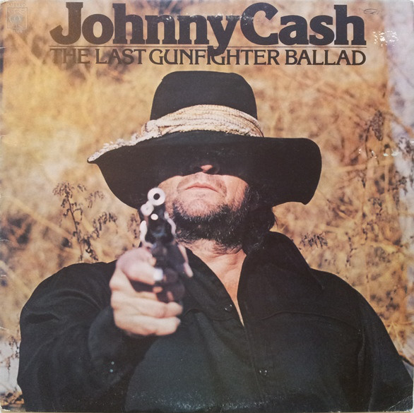 Accords et paroles Last Gunfighter Ballad Johnny Cash