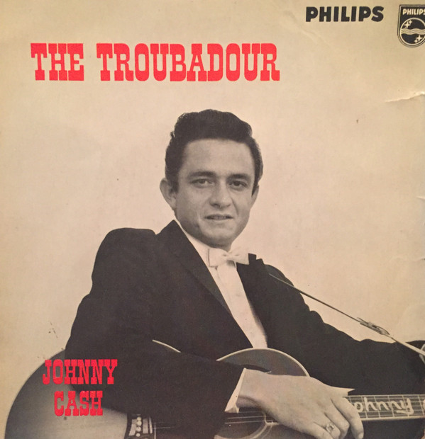 Accords et paroles The Troubadour Johnny Cash