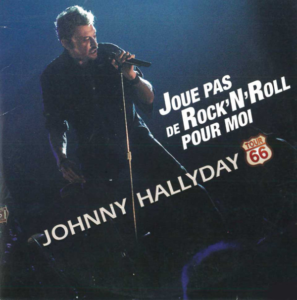 Accords et paroles Joue Pas De Rock N Roll Pour Moi Johnny Hallyday