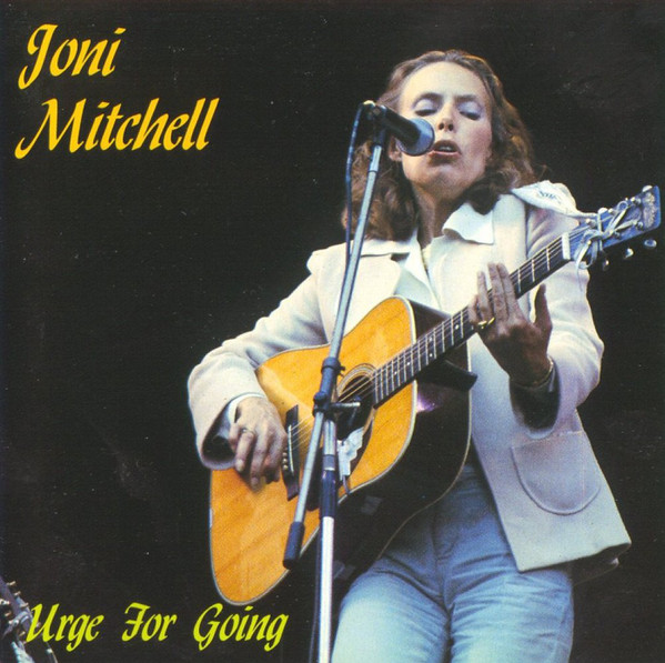 Accords et paroles Urge for Going Joni Mitchell