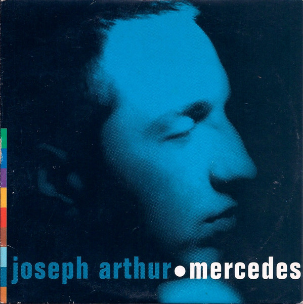 Accords et paroles Mercedes Joseph Arthur