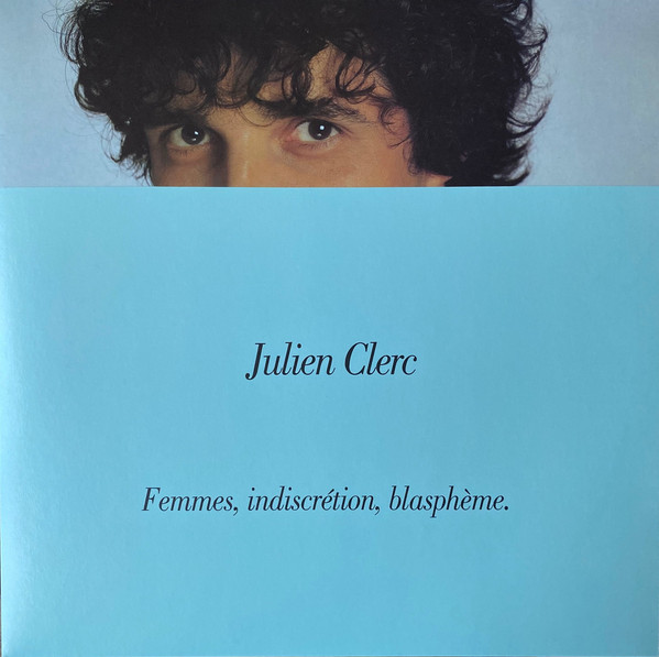 Accords et paroles Blasphème Julien Clerc