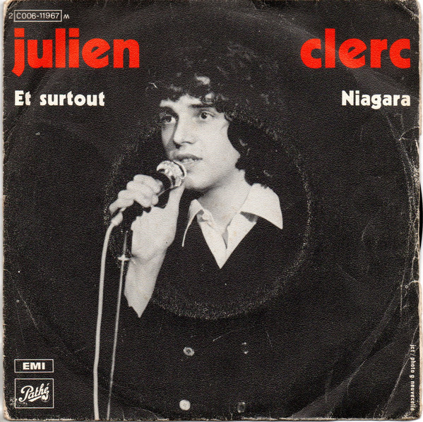 Accords et paroles Et surtout... Julien Clerc