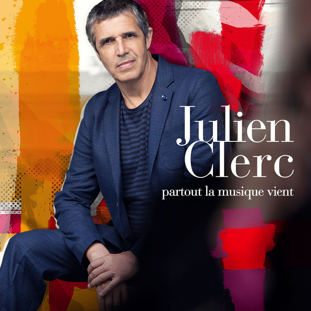 Accords et paroles Gagner la chambre Julien Clerc