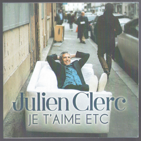 Accords et paroles Je t'aime etc Julien Clerc