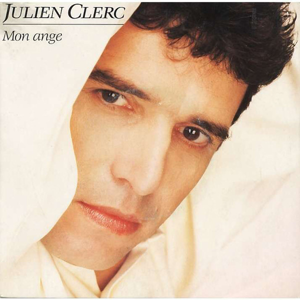 Accords et paroles Mon Ange Julien Clerc