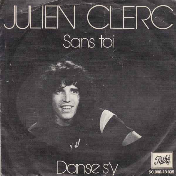 Accords et paroles Sans toi Julien Clerc