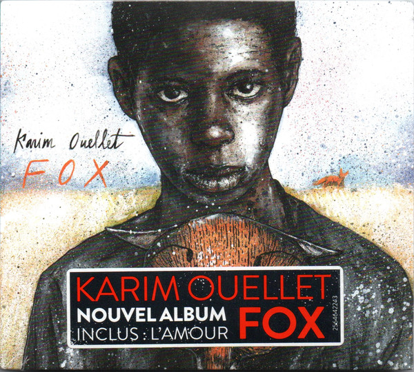 Accords et paroles Fox Karim Ouellet