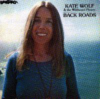 Accords et paroles Back Roads Kate Wolf