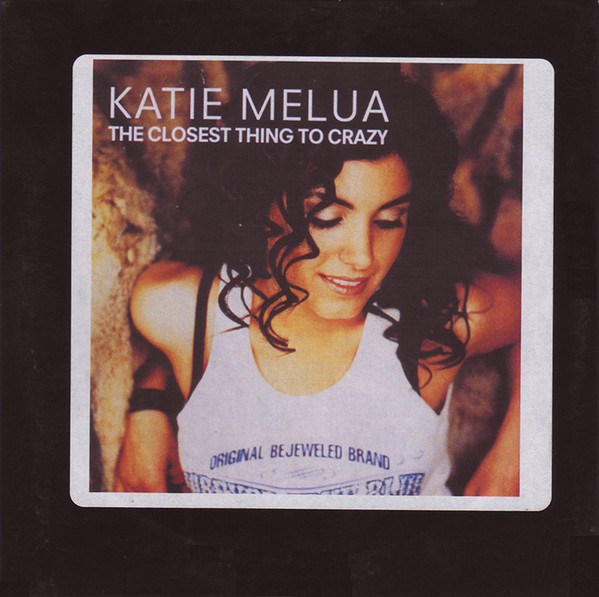 Accords et paroles Closest Thing to Crazy Katie Melua