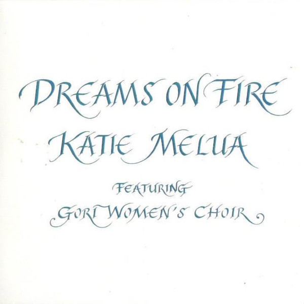 Accords et paroles Dreams on Fire Katie Melua