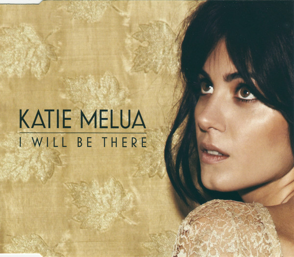 Accords et paroles I Will Be There Katie Melua