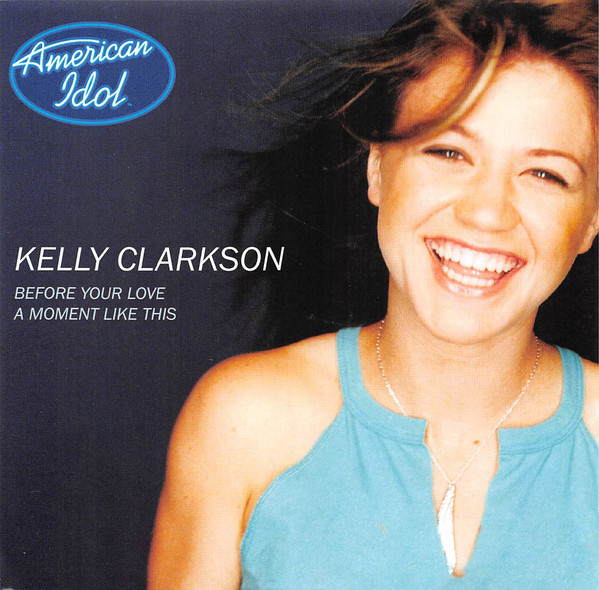 Accords et paroles A Moment Like This Kelly Clarkson