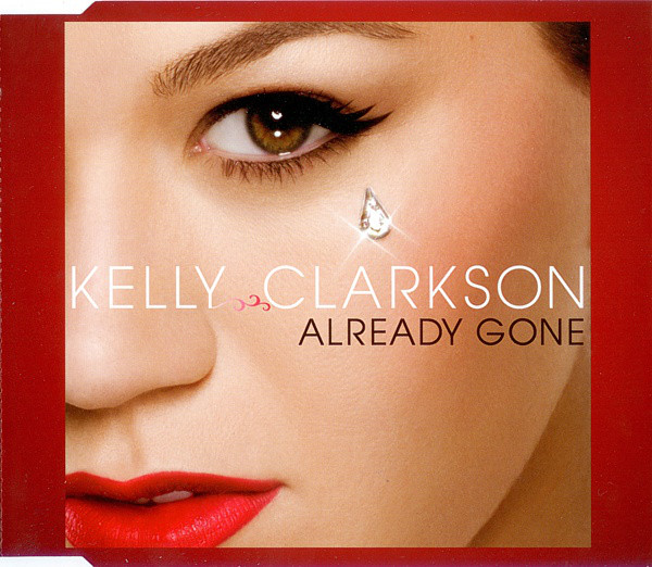 Accords et paroles Already Gone Kelly Clarkson