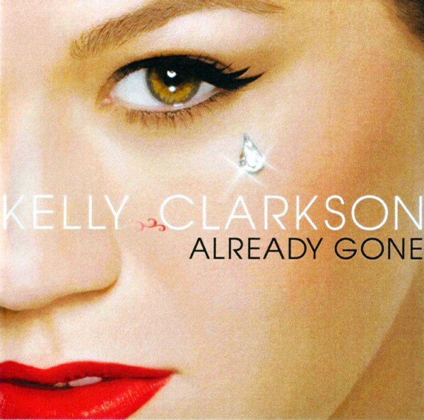 Accords et paroles Gone Kelly Clarkson