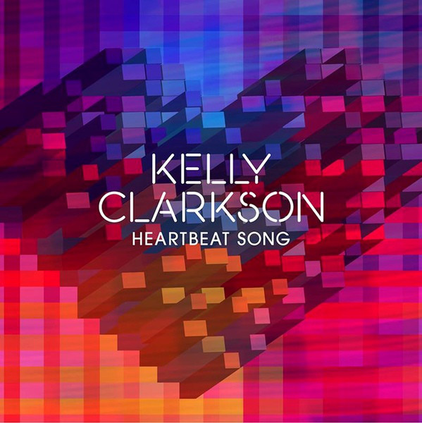 Accords et paroles Heartbeat Song Kelly Clarkson