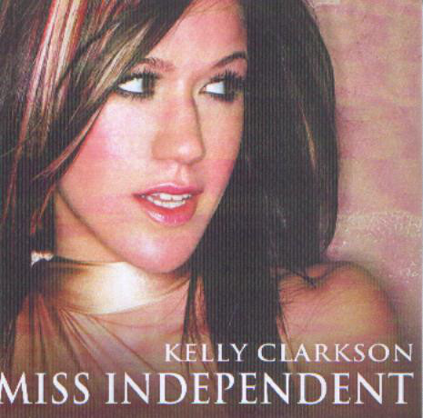 Accords et paroles Miss Independent Kelly Clarkson