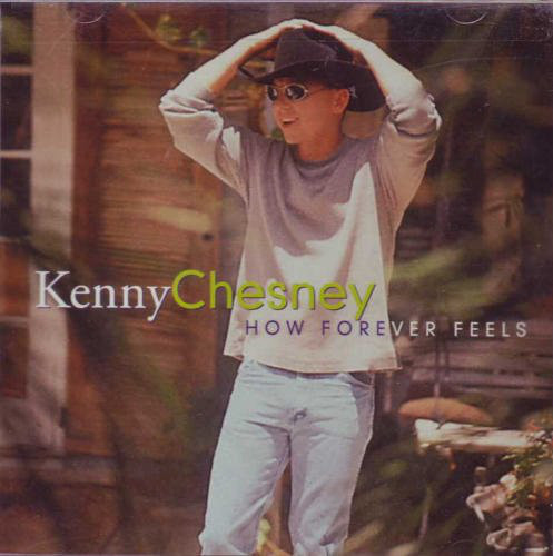 Accords et paroles How Forever Feels Kenny Chesney