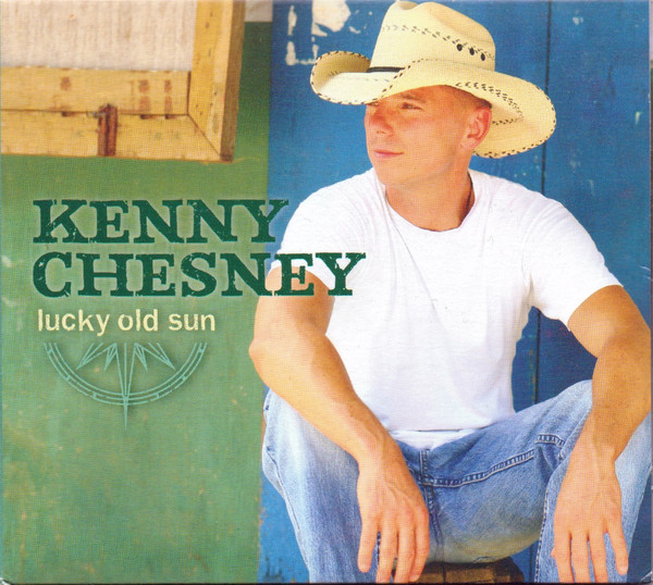 Accords et paroles Lucky Old Sun Kenny Chesney