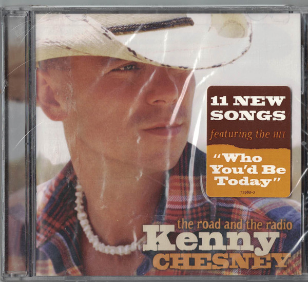 Accords et paroles The Road and the Radio Kenny Chesney