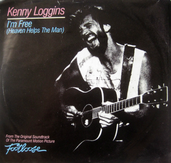 Accords et paroles Im Free Heaven Helps The Man Kenny Loggins