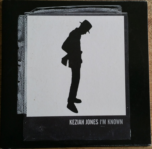 Accords et paroles Im Known Keziah Jones