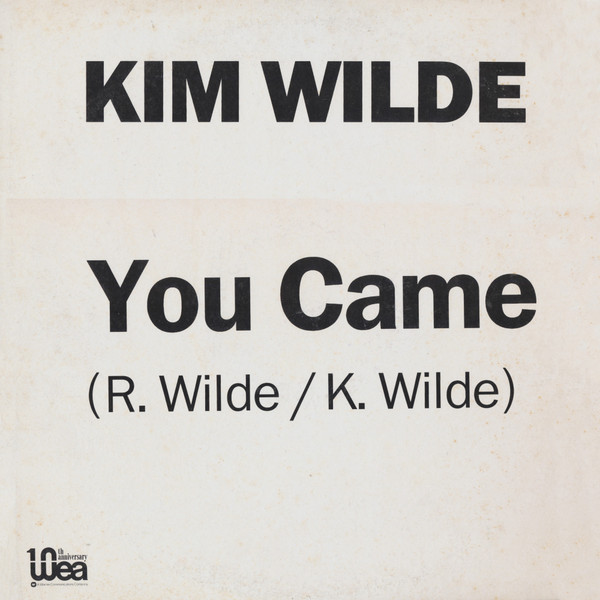 Accords et paroles You Came Kim Wilde