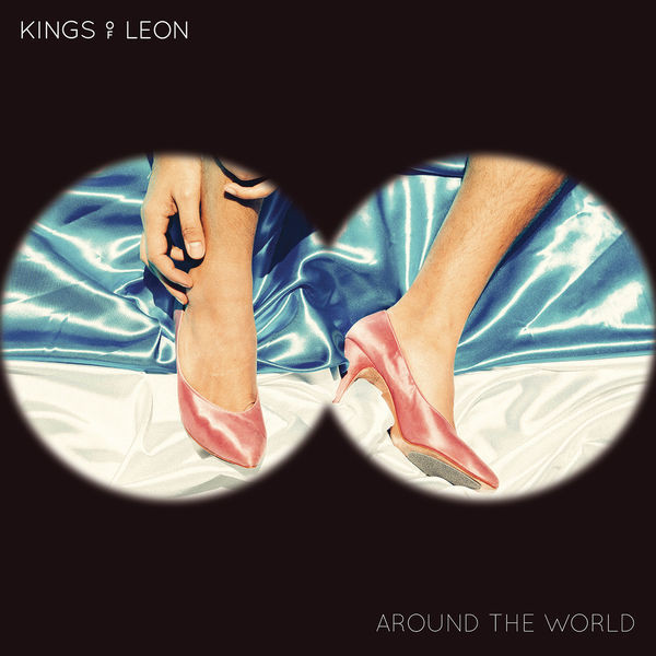 Accords et paroles Around The World Kings Of Leon