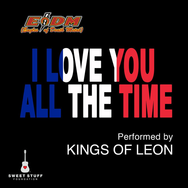 Accords et paroles I Love You All The Time Kings Of Leon