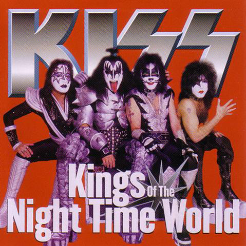 Accords et paroles King Of The Night Time World Kiss