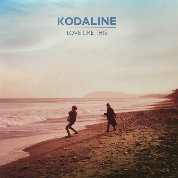 Accords et paroles Love Like This Kodaline