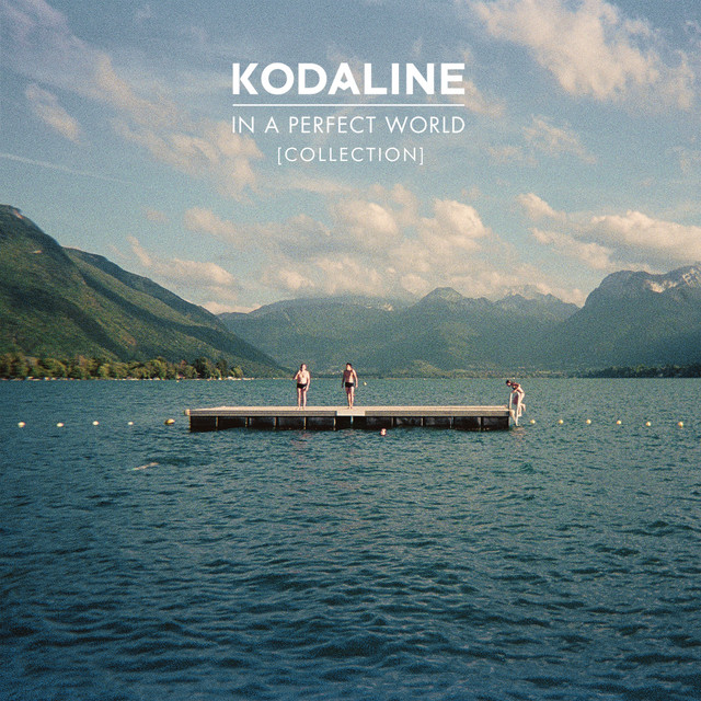 Accords et paroles What It Is Kodaline