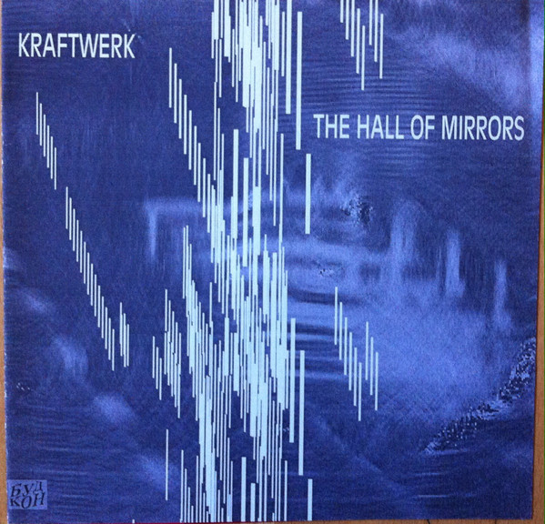 Accords et paroles The Hall Of Mirrors Kraftwerk