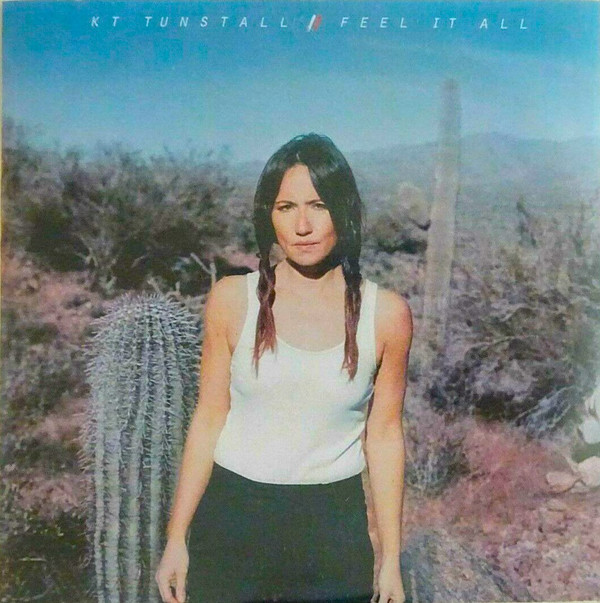 Accords et paroles Feel It All KT Tunstall