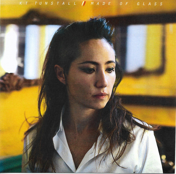 Accords et paroles Made Of Glass KT Tunstall