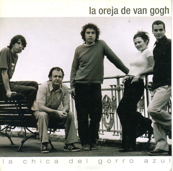 Accords et paroles La Chica Del Gorro De Azul La Oreja de Van Gogh