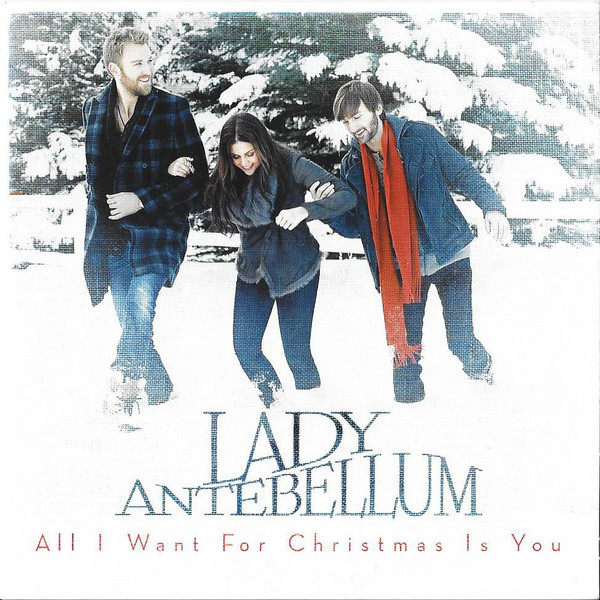 Accords et paroles All I Want For Christmas Is You Lady Antebellum