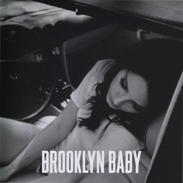 Accords et paroles Brooklyn Baby Lana Del Rey