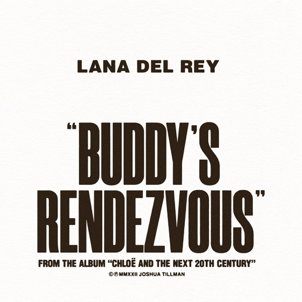 Accords et paroles Buddys Rendezvous Lana Del Rey