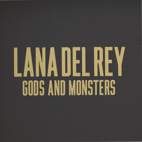 Accords et paroles Gods Monsters Lana Del Rey