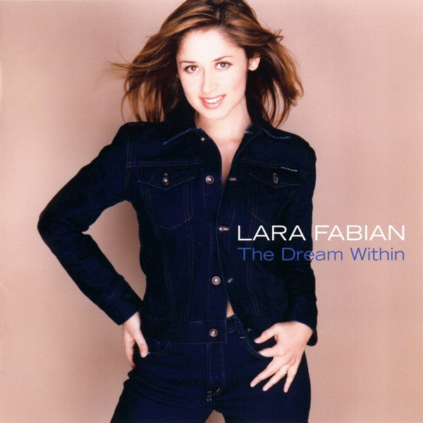 Accords et paroles The Dream Within Lara Fabian