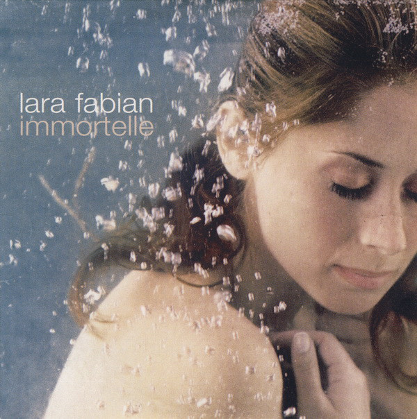 Accords et paroles Immortelle Lara Fabian